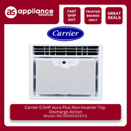 Carrier 0.5HP Aura Plus Non-Inverter Top Discharge Aircon WCARK006EECG