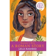 [100% Original Books] - Empire's End - A Roman Story (Voices #4) by Leila Rasheed (UK edition, paper