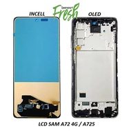 LAYAR LCD TOUCHSCREEN SAMSUNG A72 4G / A725 LCD TOUCHSCREEN FULLSET - NEW PRODUCT