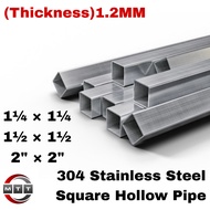 SUS304 (L)Size Square Hollow Stainless Steel Square Hollow Pipe (Thickness 1.2MM)
