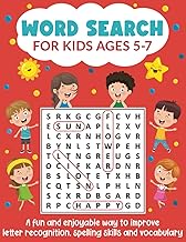 Word Search for Kids Ages 5-7: A Fun and Enjoyable Way to Improve Letter Recognition, Spelling Skill