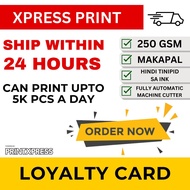 XPRESSPRINT LOYALTY CARD WITH STICKER | 250GSM XPRESS SHIP BUKAS WITH LOYALTY STICKER OPTION