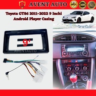 Toyota GT86 2011-2022 9 Inch Android Player Casing + Socket