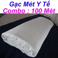 Gạc Mét Y Tế Combo 100 Mét
