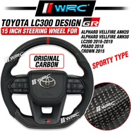 Toyota LC300 Design GR 15 INCH Steering Wheel With Air Bag For Toyota 2002 - 2019 Alphard Vellfire L