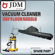 JDM OGAWA EUROX EUROPOWER Vacuum Cleaner Dry Nozzle Dust Nozzle Vacuum Sparepart Vacuum Accessories 