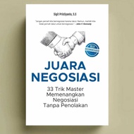 Negotiation Champion Book: 33 Master Tricks to Win Negotiations Without Rejecting