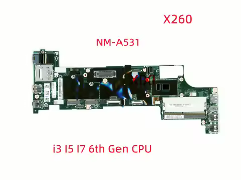 BX260 NM-A531 For Lenovo ThinkPad X260 Laptop Motherboard with i3 I5 I7 6th Gen CPU DDR4 100% Frully