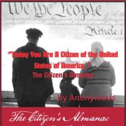 "Today You Are A Citizen of the United States of America.." Anonymous