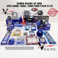 Combo Racing Jet 6MM Y15ZR V1/V2 Spec 68MM,70MM,72MM,73MM (IKK Jet Rod 6MM Y15ZR)