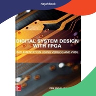 Digital System Book Design with FPGA Implementation Using Verilog and VHDL