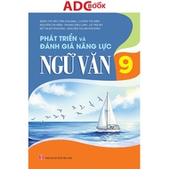 Book for developing and assessing 9th grade Literature capacity - Hanoi Publishing House
