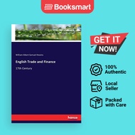 English Trade and Finance:17th Century | Hewins, William Albert Samuel | Paperback | English Edition