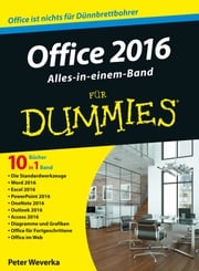 Office 2016 für Dummies Alles-in-einem-Band Peter Weverka
