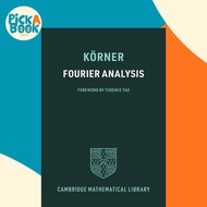[100% Original Books] - Fourier Analysis by T. W. Koerner (UK edition, paperback)