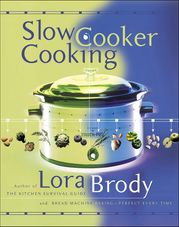Slow Cooker Cooking Lora Brody