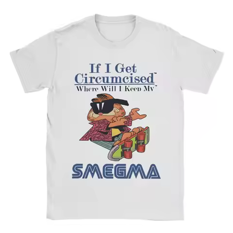 Garfields Smegma T-Shirts Funny Meme Cat Cartoon Creative 100% Cotton Tee Shirt Crewneck Short Sleev