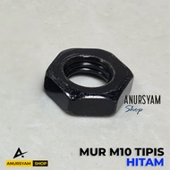 HITAM Black M10 Thin Nut | Hour Nut M10 | Thin M10 Nut