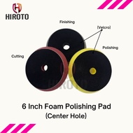 HIROTO 6 Inch Foam Polishing Pad (Center Hole) | Cutting | Polishing | Finishing