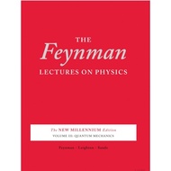 [9260] The Feynman Lectures on Physics Quantum Mechanics ( etc.)