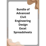 Bundle of Advanced Civil Engineering Design Excel Spreadsheets