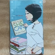 BECAUSE SHE CAN Novel - Bridie Clark