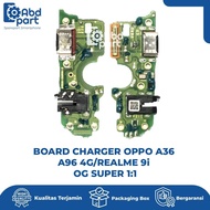 BOARD CHARGER/FLEXIBLE BOARD/FLEXIBLE PCB BOARD CAS BOARD OPPO A36/A96 4G/REALME 9i OG SUPER 1:1