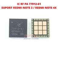 IC RF SIGNAL PA 77912-61 FOR REDMI NOTE 3 ORIGINAL REDMI NOTE 4X/