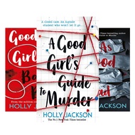 A Good Girl's Guide to Murder, Good Girl, Bad Blood and As Good as Dead by Holly Jackson