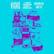 Kicks Nicholas Smith