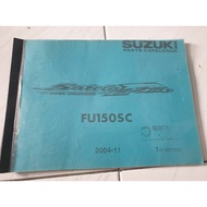 SUZUKI Copian Catalog Part Book Satria FU150 FU 150 2004SUZUKI