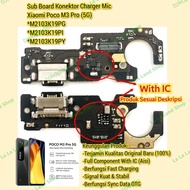 Konektor Charger Mic Xiaomi Poco M3 Pro (5G) (With IC Full Component)