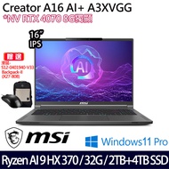 MSI 微星》Creator A16 AI+ A3XVGG-097TW(16吋UHD+/R AI 9 HX370/32G/2TB+4T/RTX4070/特仕版)