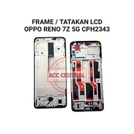 Oppo Reno 7 Z / Reno 7Z 5G CPH2343 LCD Stand Bone Frame