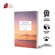 WHEN THINGS DON'T GO YOUR WAY BOOK - Haemin Sunim - POP