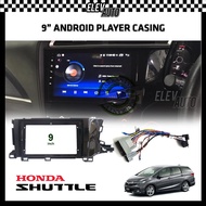 Honda Shuttle Android Player Casing 9" with Player Socket