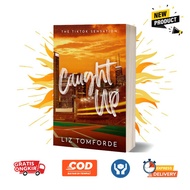 Caught Up (Windy City, 3) by Liz Tomforde