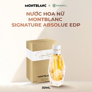 Nước Hoa Nữ Montblanc Signature Absolue EDP 30ml