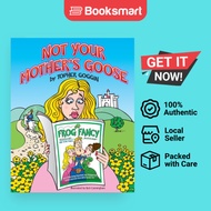 Not Your Mother's Goose - Paperback - English - 9780990964407