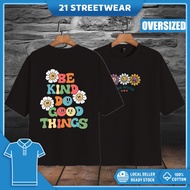 2025 Oversized Tshirt Be Kind Do Good Oversized 100% Cotton Men Tshirt