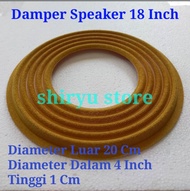 Damper Speaker 18 Inch Diameter 20Cm 20 Cm 200 Mm Tinggi Coil 4 Inch Impor Bagus Tebal