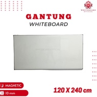 Whiteboard Magnet / Papan Tulis Magnet 120 x 240cm / Sakana