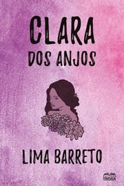 Clara dos Anjos Lima Barreto