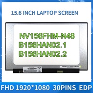 15.6 inch NV156FHM-N48 B156HAN02.1 B156HAN02.2 N156HCA-EAB NV156FHM-N48 V8.3 V8.2 NV156FHM-N45