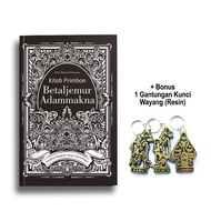 Kitab Primbon Betaljemur Adammakna - Edisi Lengkap Terbaru