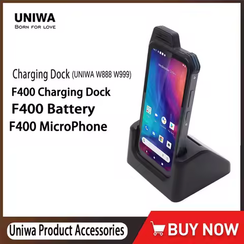 UNIWA F400 Dock, Battery, Microphone, Headphones; UNIWA W999 888 Dock Explosion-proof Back Cover; Su