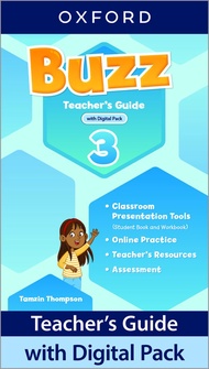Bundanjai (หนังสือเรียนภาษาอังกฤษ Oxford) Buzz 3 Teacher s Guide with Digital Pack (P)