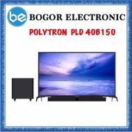 PLD 40B150 CINEMAX SOUNDBAR LED TV POLYTRON 40 INCH PLD40B150