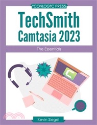 15208.TechSmith Camtasia 2023: The Essentials