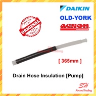 [ORIGINAL] Old-York / Daikin / Acson Ceiling Cassette Ceiling Exposed Aircond Drain Hose Insulation 
